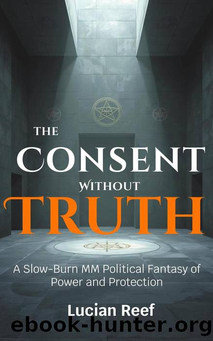 Consent Without Truth by Lucian Reef