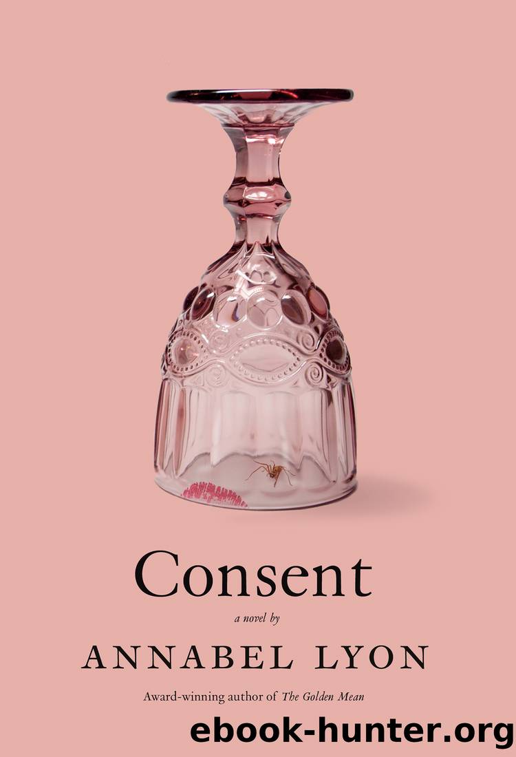 Consent by Annabel Lyon