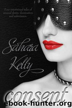 Consent by Sahara Kelly