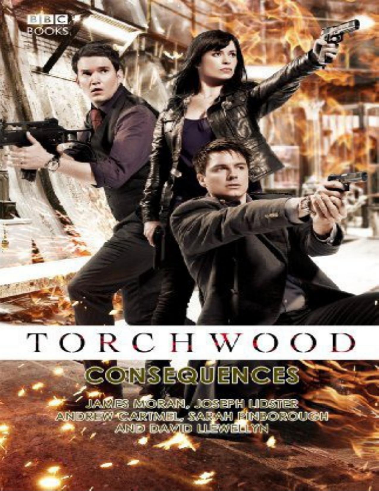 Consequences by Joseph Lidster & James Moran & Andrew Cartmel & David Llewellyn & Sarah Pinborough