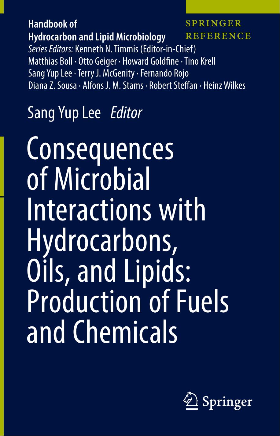 Consequences of Microbial Interactions with Hydrocarbons, Oils, and Lipids: Production of Fuels and Chemicals by Sang Yup Lee