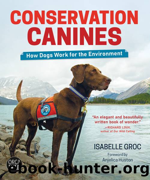Conservation Canines by Isabelle Groc