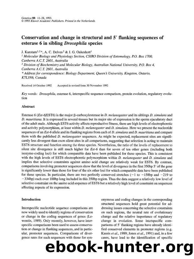 Conservation and change in structural and 5&#x2032; flanking sequences of esterase 6 in sibling <Emphasis Type="Italic">Drosophila <Emphasis> species by Unknown