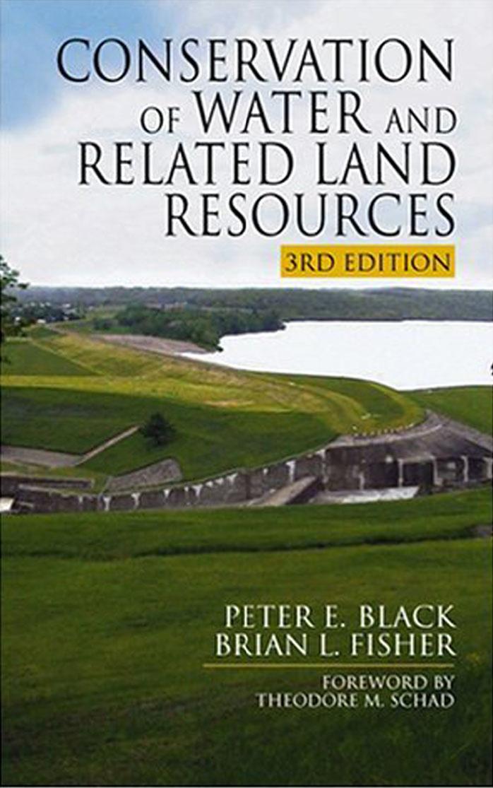 Conservation of Water and Related Land Resources by Black Peter E