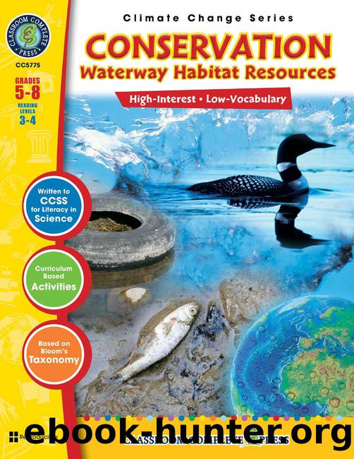 Conservation: Waterway Habitat Resources Gr. 5-8 by Graybill George;
