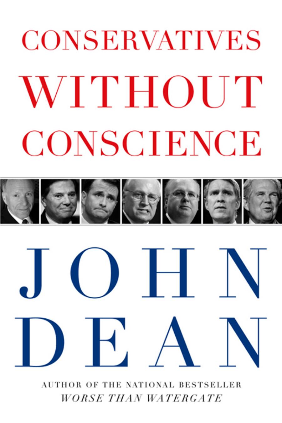 Conservatives Without Conscience by John W. Dean