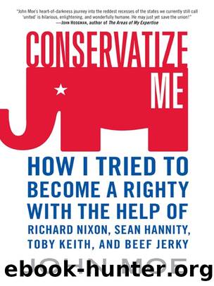 Conservatize Me by John Moe