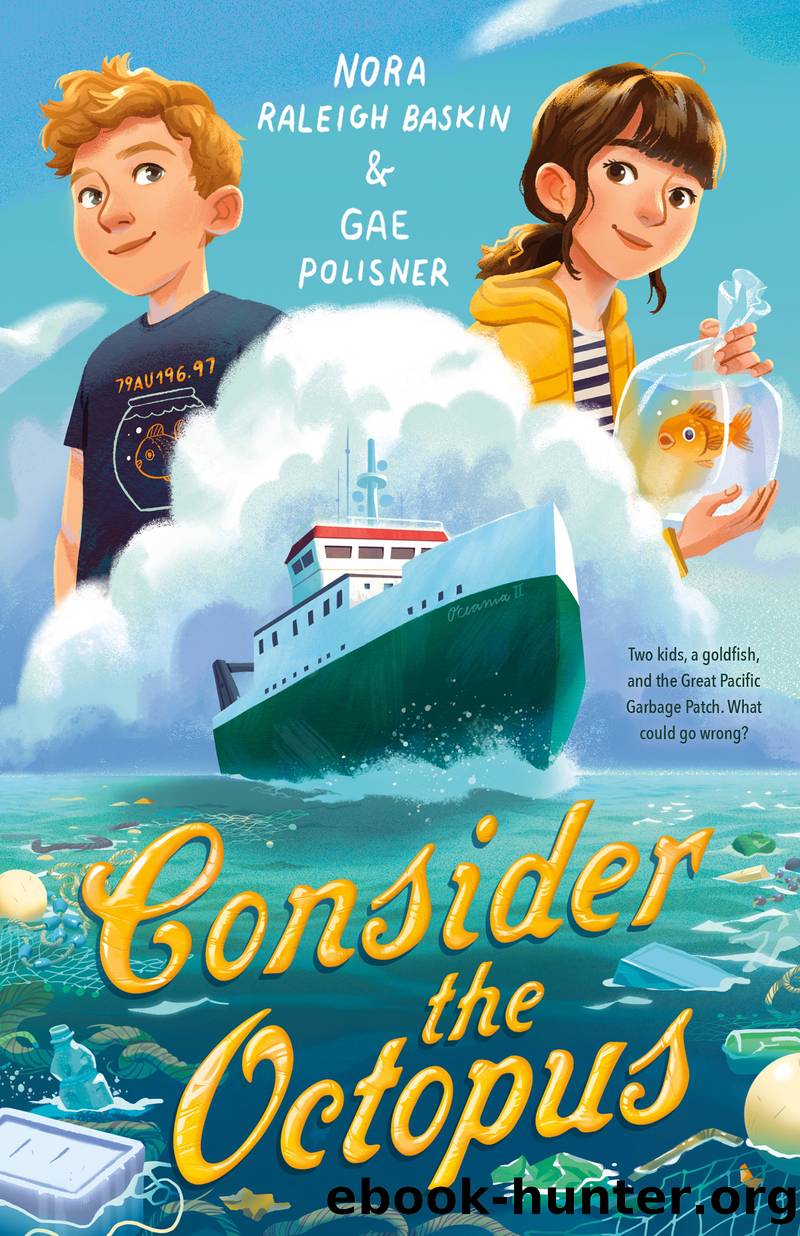 Consider the Octopus by Nora Raleigh Baskin and Gae Polisner
