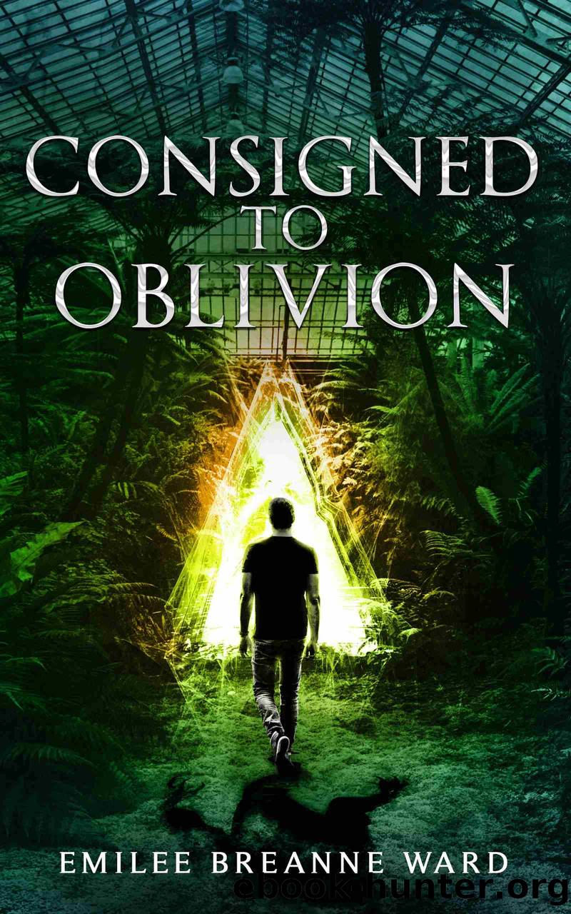 Consigned to Oblivion by Emilee Breanne Ward