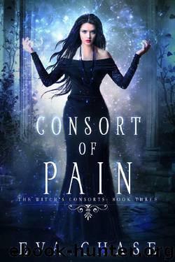 Consort of Pain: A Paranormal Reverse Harem Novel (The Witch's Consorts Book 3) by Eva Chase