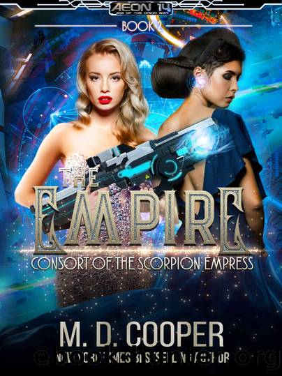 Consort of the Scorpion Queen (Aeon 14: The Empire Book 2) by M. D. Cooper