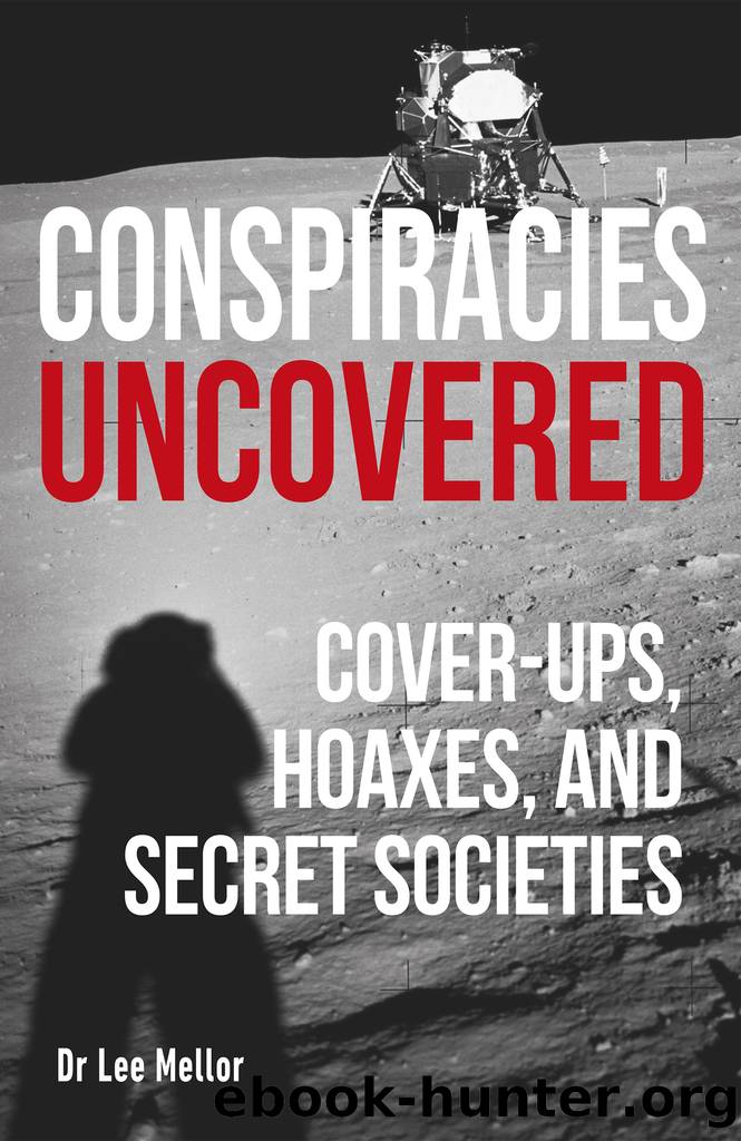 Conspiracies Uncovered by Lee Mellor