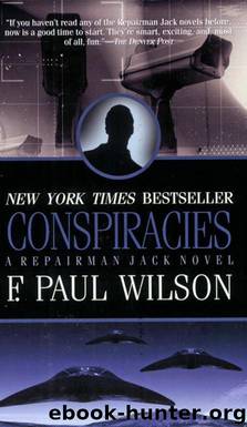 Conspiracies by F. Paul Wilson