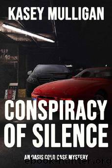 Conspiracy Of Silence by Kasey Mulligan