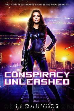 Conspiracy Unleashed by L. Danvers