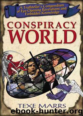 Conspiracy World by Marrs Texe