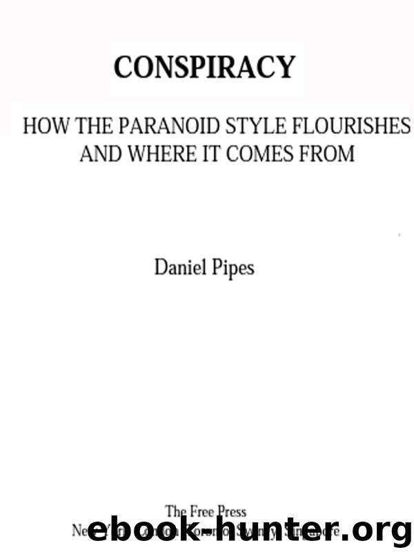 Conspiracy by Daniel Pipes