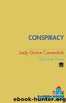 Conspiracy by Lady Grace Cavendish