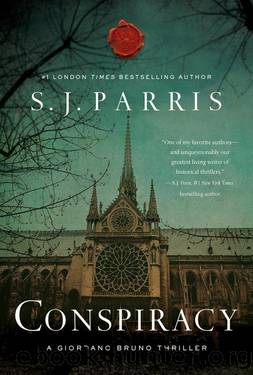 Conspiracy by S. J. Parris