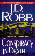 Conspiracy in Death by JD Robb