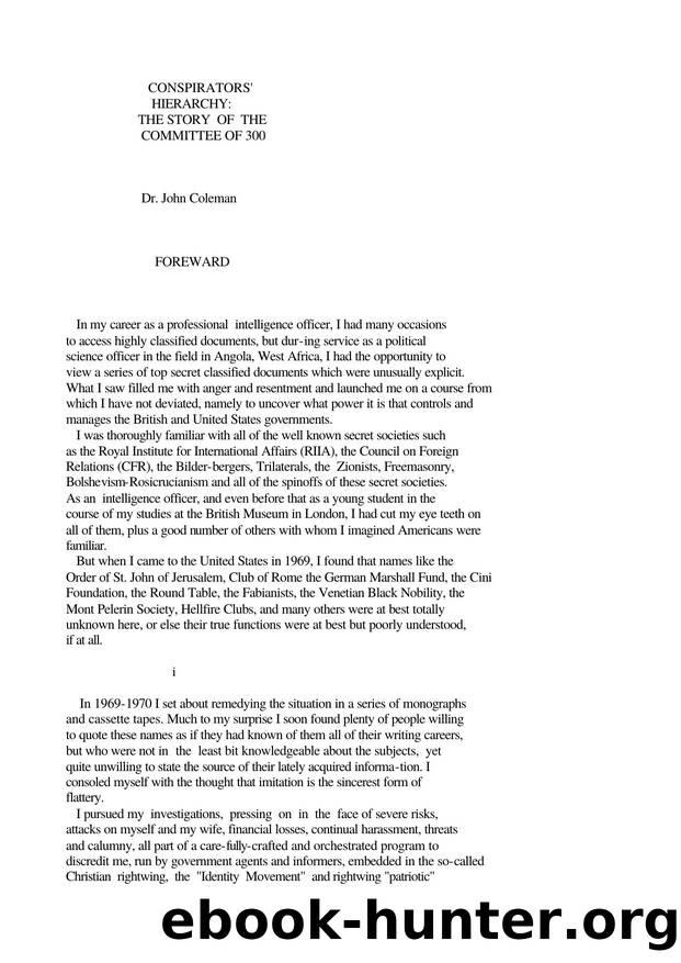 Conspirators' Hierarchy: The Story of the Committee of 300 by John Coleman