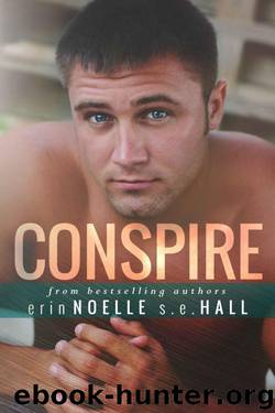 Conspire by SE Hall & Erin Noelle