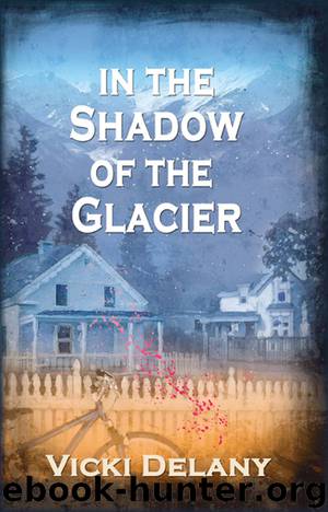 Constable Molly Smith 01 - In the Shadow of the Glacier by Vicki Delany