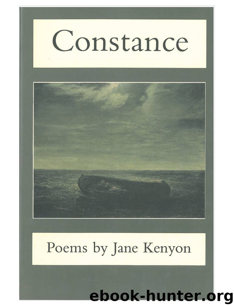 Constance by Jane Kenyon