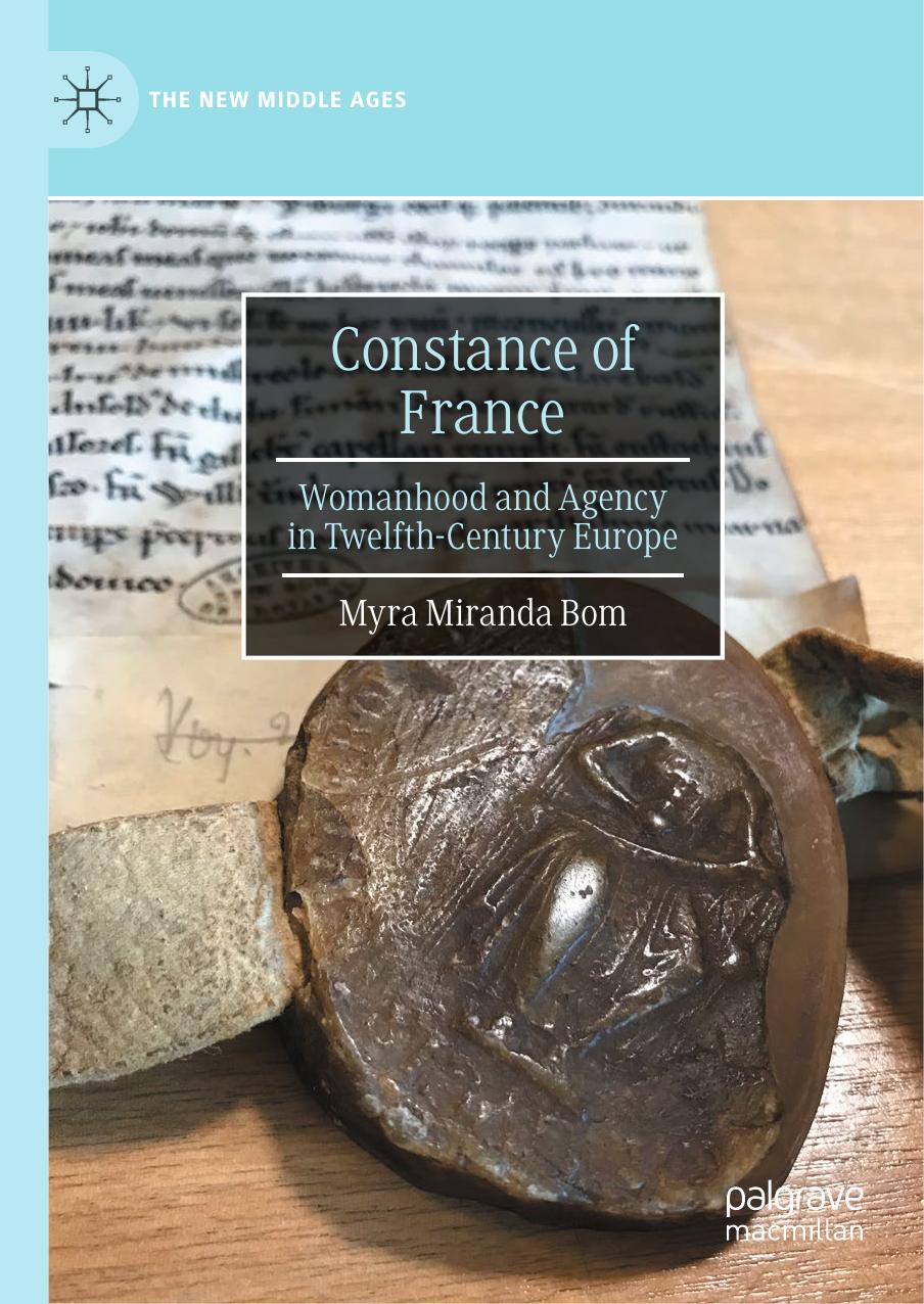 Constance of France by Myra Miranda Bom;