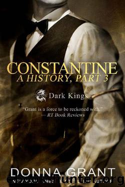Constantine: A History Part 3 by Donna Grant