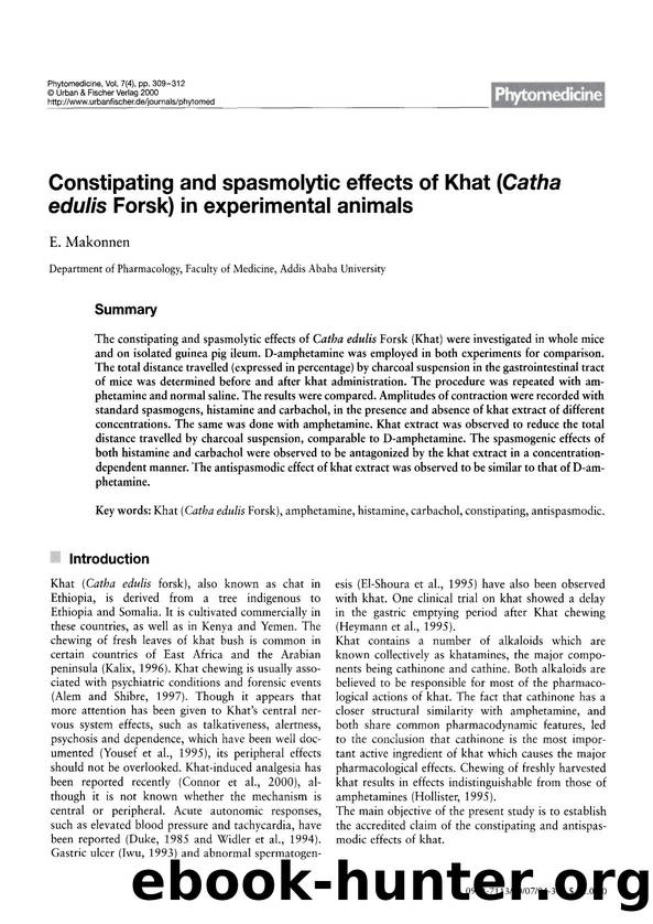 Constipating and spasmolytic effects of Khat (Catha edulis Forsk) in experimental animals by E. Makonnen