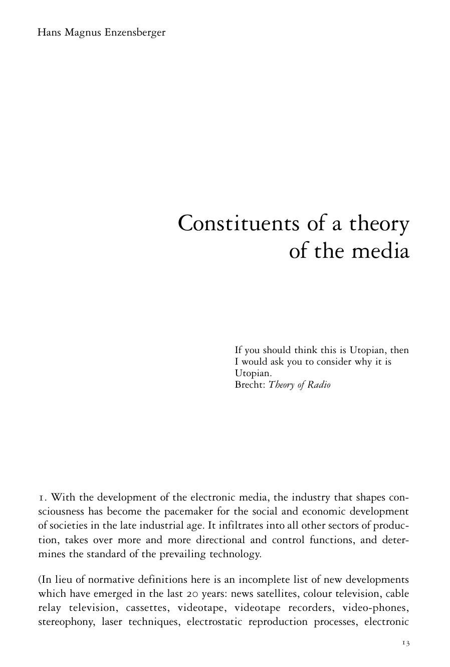 Constituents of a theory of the media by Hans Magnus Enzensberger