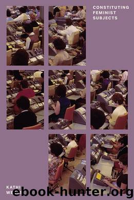 Constituting Feminist Subjects by Kathi Weeks