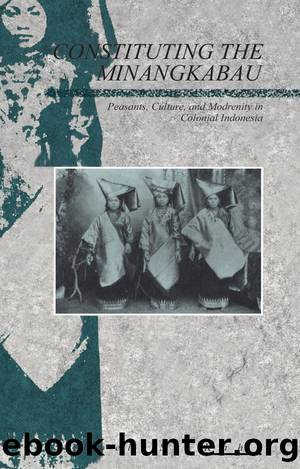 Constituting the Minangkabau by Joel Kahn