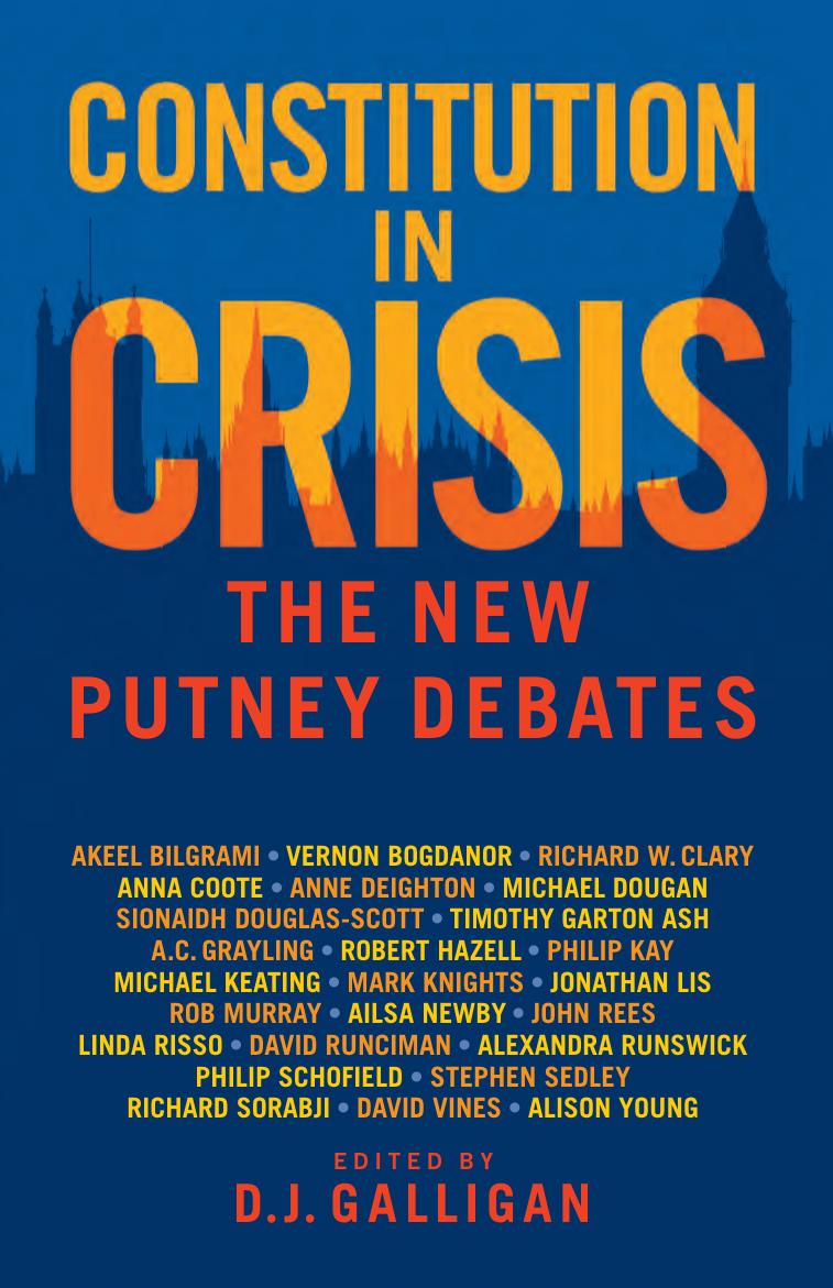 Constitution in Crisis: The New Putney Debates by Denis Galligan (editor)
