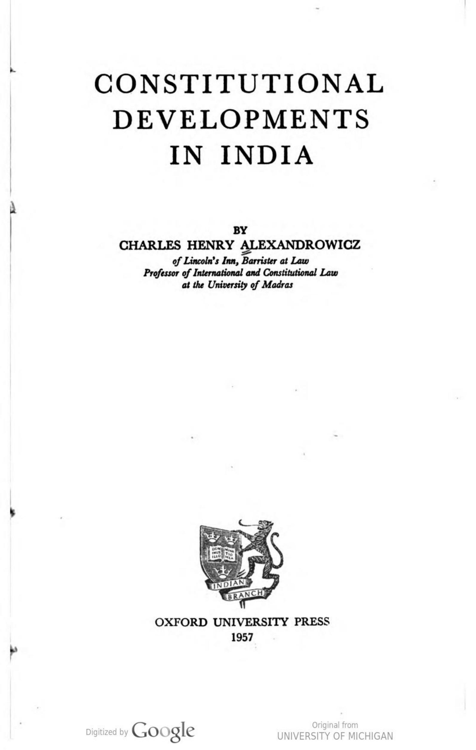 Constitutional Developments in India by Charles Henry Alexandrowicz