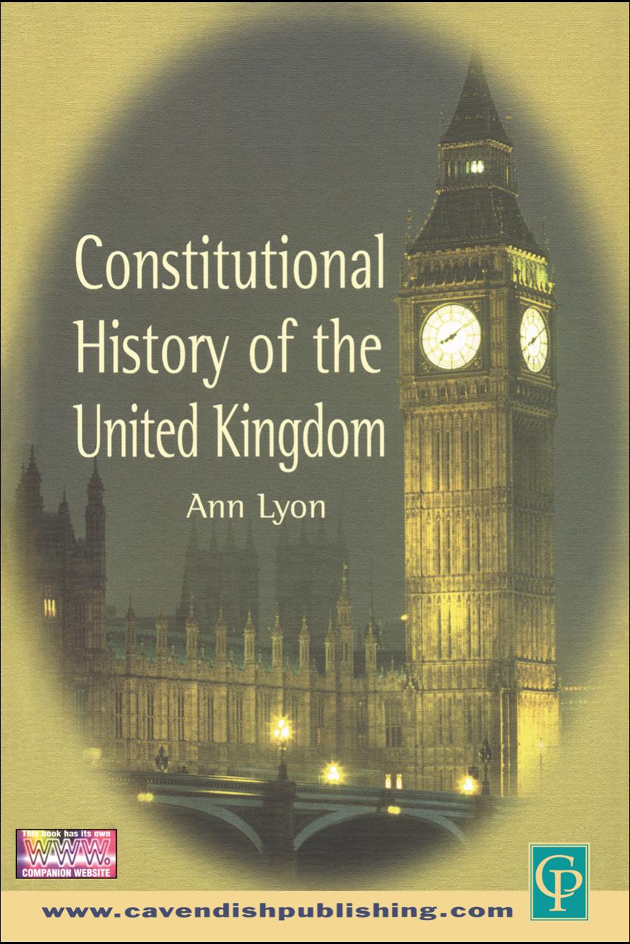 Constitutional History of the UK by Lyon