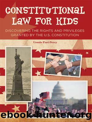 Constitutional Law for Kids by Ursula Furi-Perry