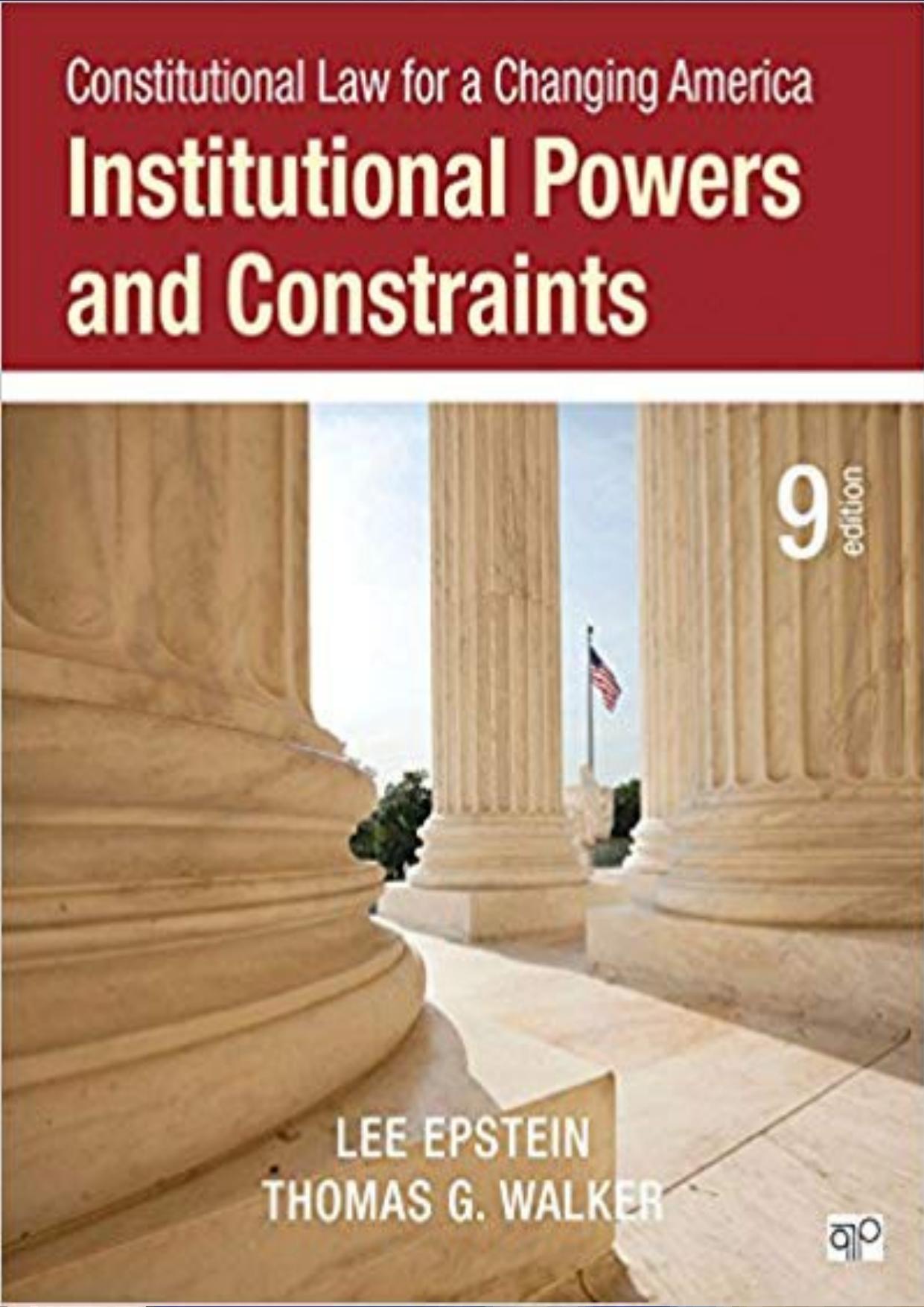 Constitutional Law for a Changing America: Institutional Powers and Constraints by Unknow