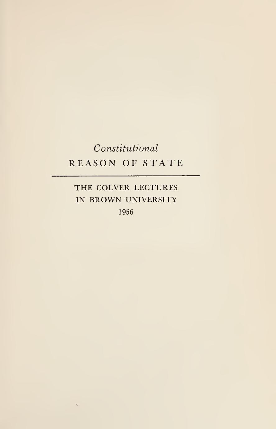Constitutional Reason of State: The Survival of the Constitutional Order by Carl Joaquim Friedrich