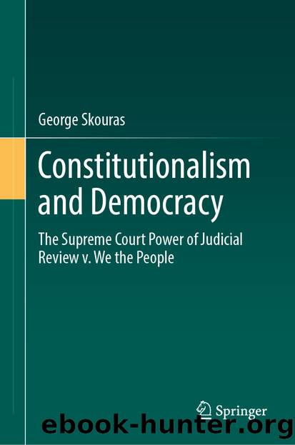 Constitutionalism and Democracy by George Skouras