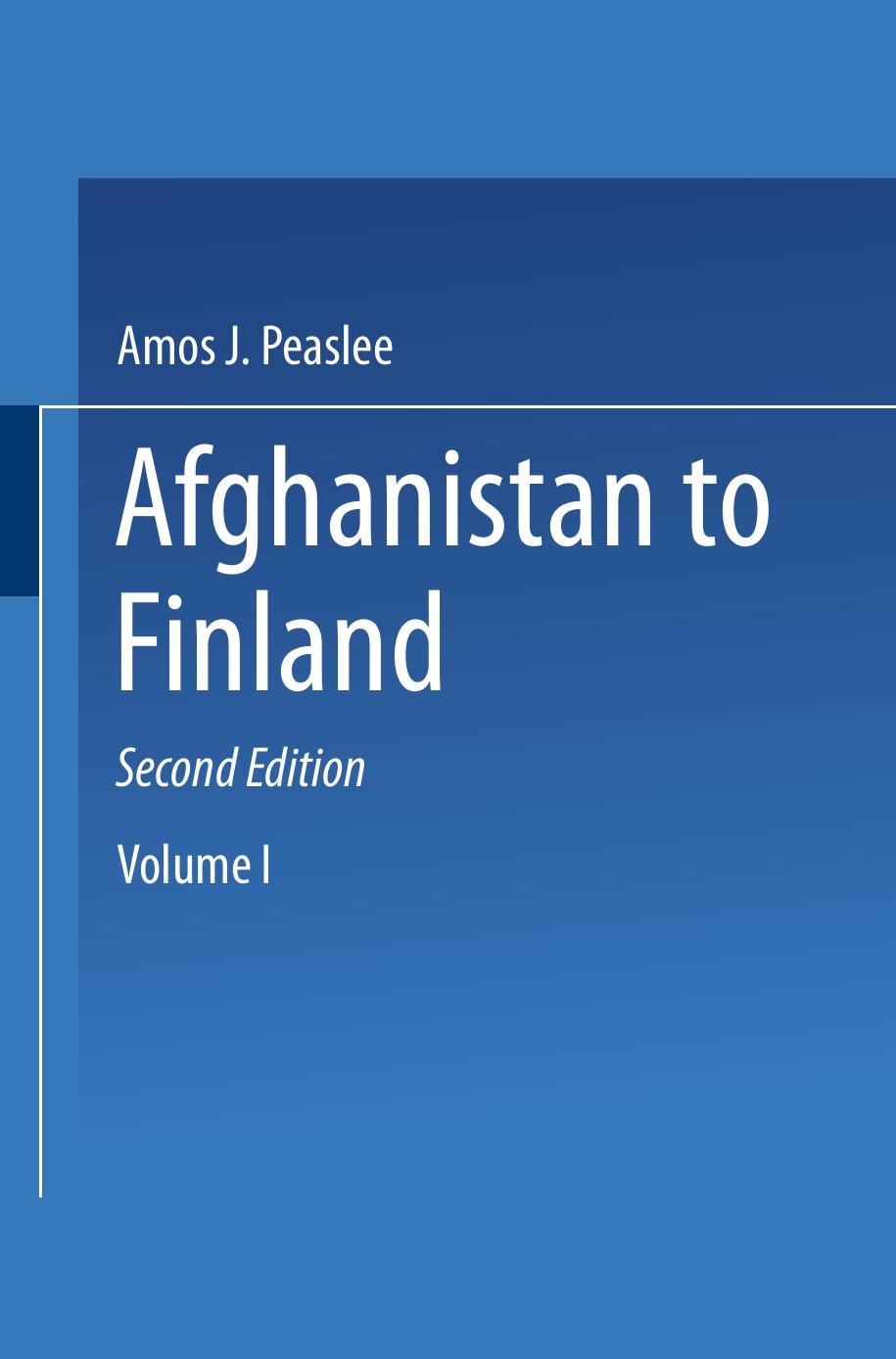 Constitutions of Nations: Volume I: Afghanistan to Finland by Amos J. Peaslee (auth.)
