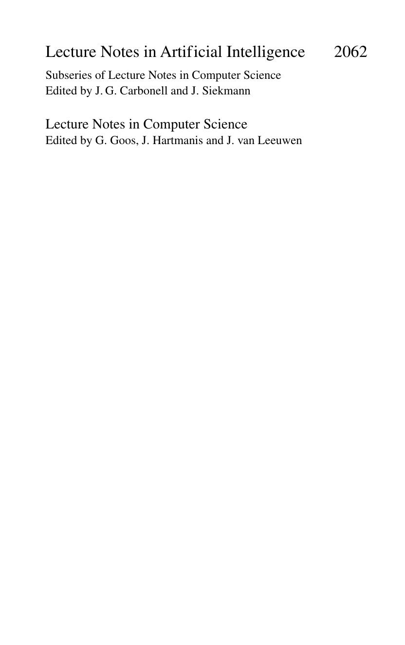 Constraint-Based Agents: An Architecture for Constraint-Based Modeling and Local-Search-Based Reasoning for Planning and Scheduling in Open and Dynamic Worlds by Alexander Nareyek (auth.)