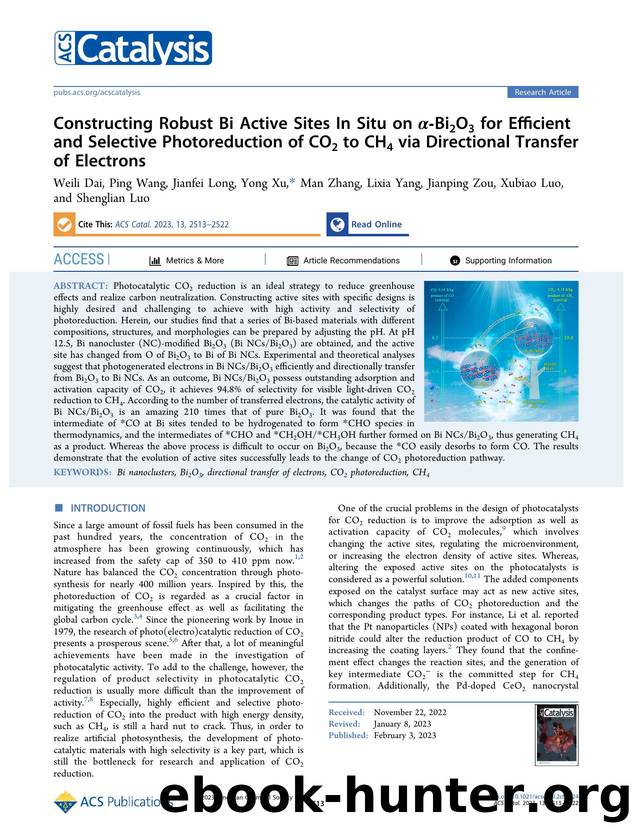 Constructing Robust Bi Active Sites In Situ on Î±-Bi2O3 for Efficient and Selective Photoreduction of CO2 to CH4 via Directional Transfer of Electrons by unknow