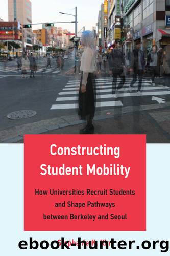 Constructing Student Mobility by Stephanie K. Kim