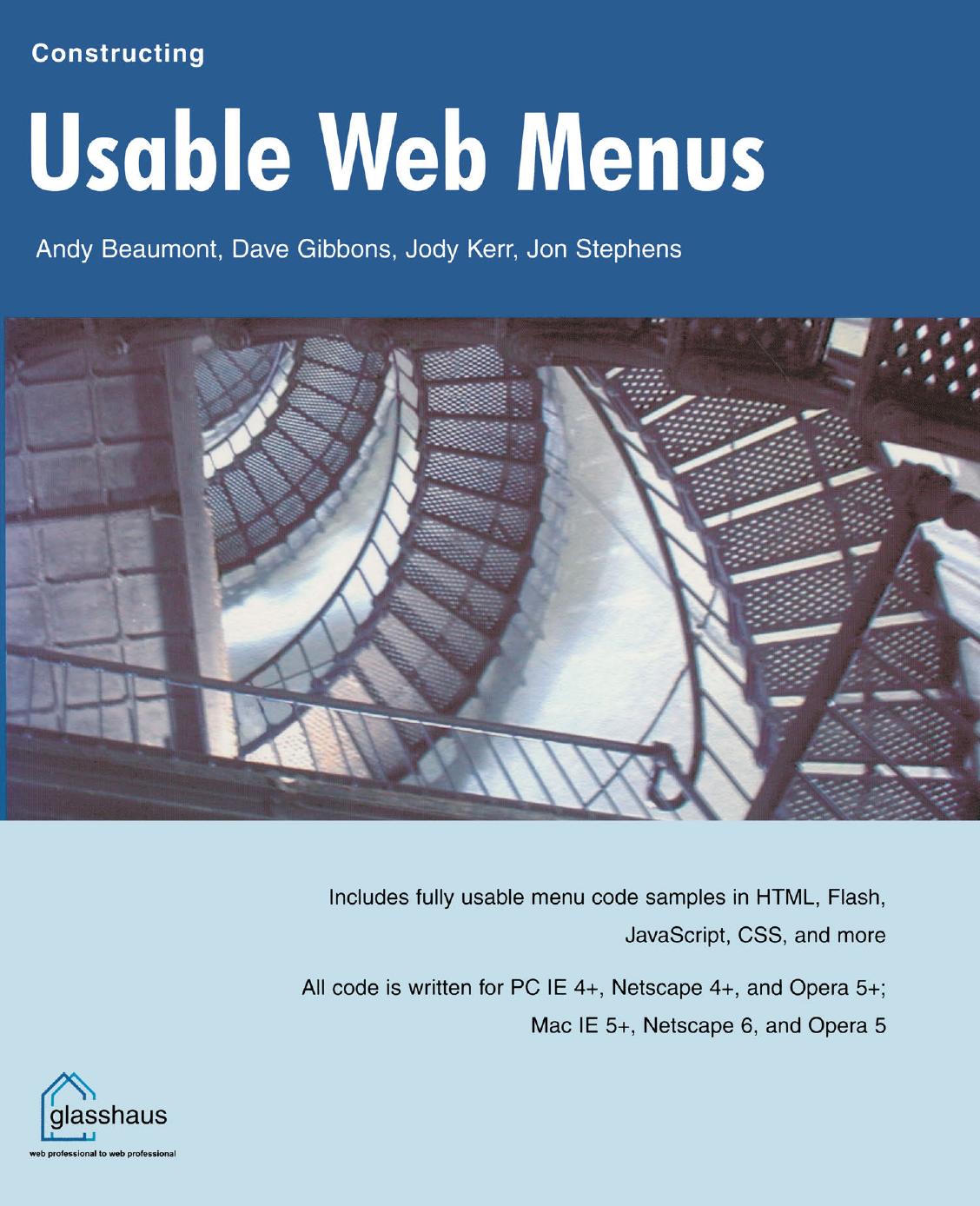 Constructing Usable Web Menus by Andy Beaumont Dave Gibbons Jody Kerr Jon Stephens (auth.)