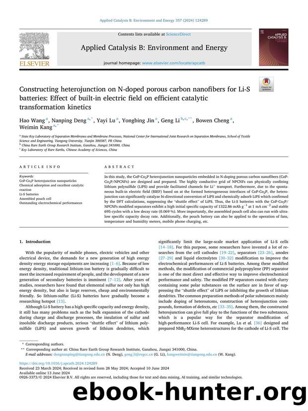 Constructing heterojunction on N-doped porous carbon nanofibers for Li-S batteries: Effect of built-in electric field on efficient catalytic transformation kinetics by Hao Wang & Nanping Deng & Yayi Lu & Yongbing Jin & Geng Li & Bowen Cheng & Weimin Kang