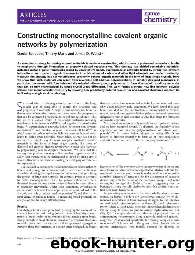 Constructing monocrystalline covalent organic networks by polymerization by Daniel Beaudoin & Thierry Maris & James D. Wuest