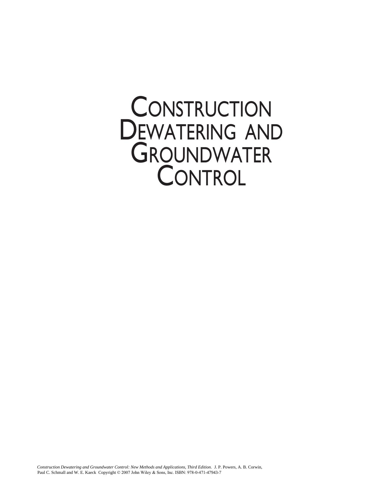 Construction Dewatering and Groundwater Control: New Methods and Applications, Third Edition by J. Patrick Powers Arthur B. Corwin Paul C. Schmall Walter E. Kaeck(auth.)