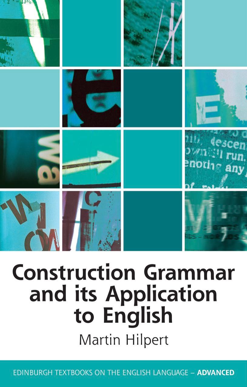Construction Grammar and Its Application to English by Hilpert Martin